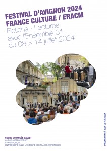 Fictions - France Culture - Festival d'Avignon