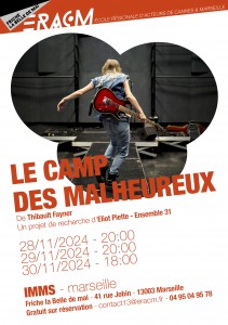 Le camp des malheureux