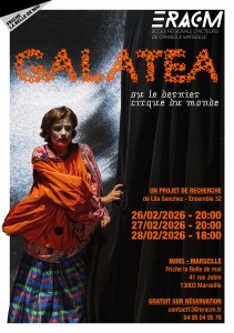 Galatea - ou le dernier cirque du monde